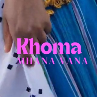 Khoma mhana Vana xitsonga hit(2024)