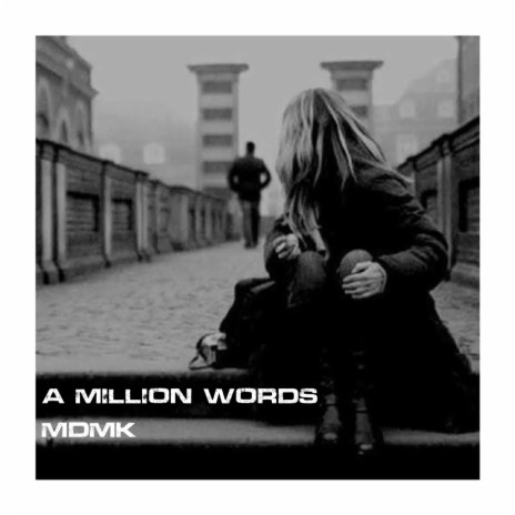 A MILLION WORDS | Boomplay Music