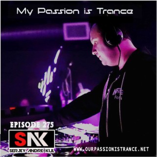 My Passion is Trance 275 (Down to Earth)
