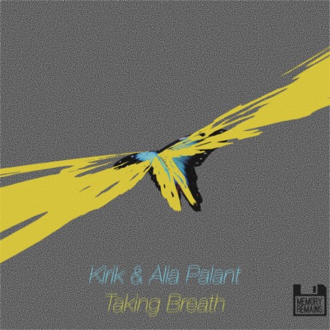 Taking Breath ft. Alia Palant