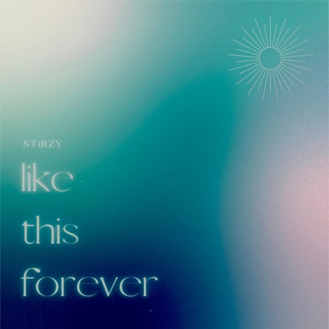 LiKE THiS FOREVER | Boomplay Music