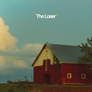 The Loser lyrics | Boomplay Music