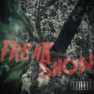 Freak Show lyrics | Boomplay Music