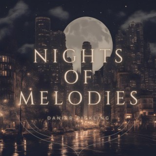 Nights of Melodies