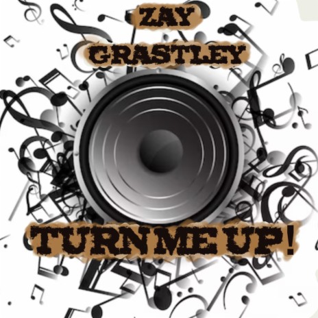 Turn Me Up! | Boomplay Music