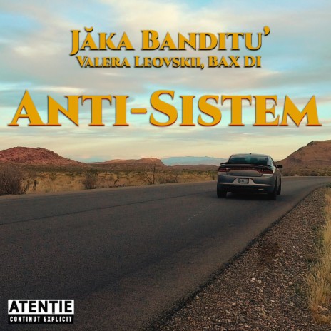 Anti-Sistem (feat. Valera Leovskii & BAX DI) | Boomplay Music