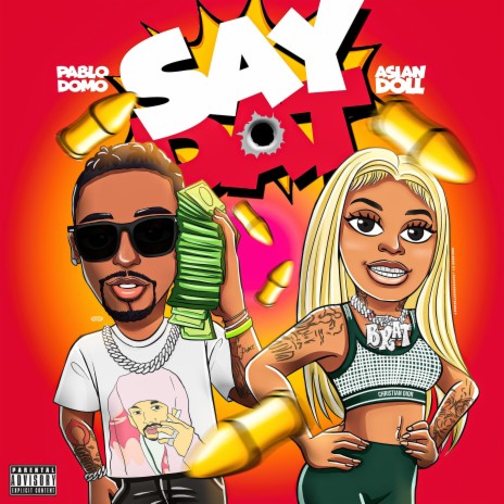 Say Dat ft. Asian Doll