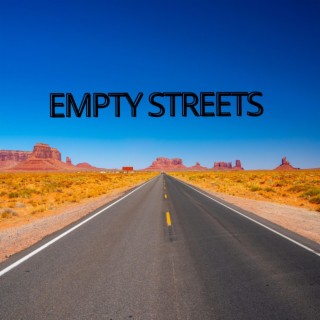 Empty Streets