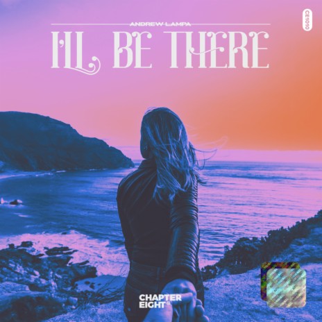 I'll Be There | Boomplay Music