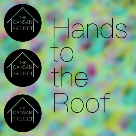 Hands to the Roof | Boomplay Music
