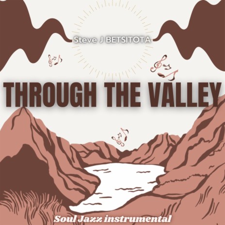 Through The Valley (instrumental version) | Boomplay Music