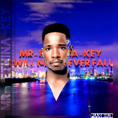 I WILL NEVER EVER FALL | Boomplay Music