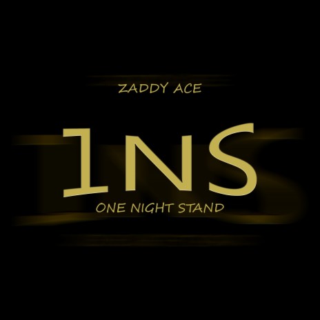 1Ns (One Night Stand) | Boomplay Music