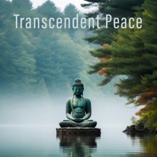 Transcendent Peace: Buddha Resonance Transcendental Meditation Music for Inner Harmony