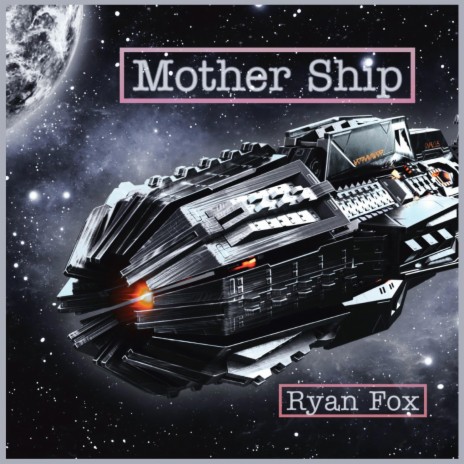 Mother Ship | Boomplay Music