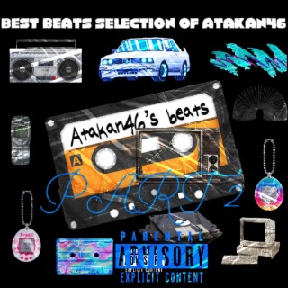 Best Beats Selection of Atakan46(Part.2)