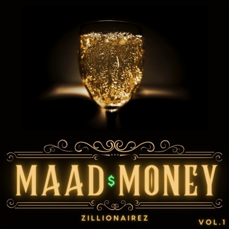 Maad$ MoneyAnthem ft. DcDanaClyde