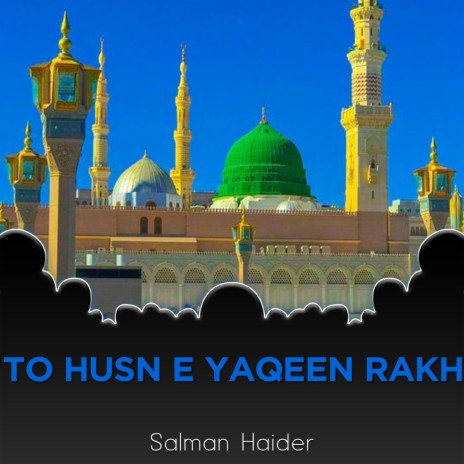 To Husn e Yaqeen Rakh | Boomplay Music