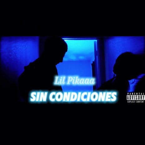 Sin Condiciones