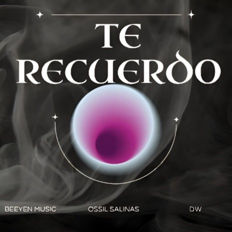 Te Recuerdo ft. Beeyen Music & Dw