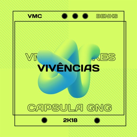 Vivências ft. New Benkes | Boomplay Music