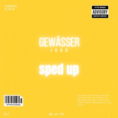 Gewässer (SPED UP) ft. prod.FFTYSX & SNRCMusic | Boomplay Music