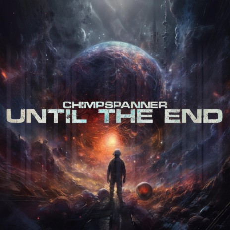 Until The End | Boomplay Music