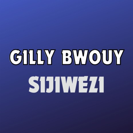 Sijiwezi | Boomplay Music