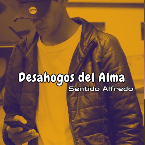 Desahogos Del Alma | Boomplay Music