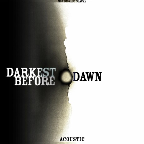 Darkest Before Dawn (Acoustic) | Boomplay Music