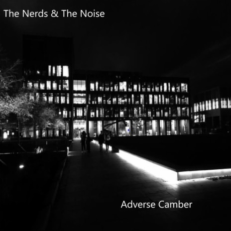 The Nerds & The Noise | Boomplay Music