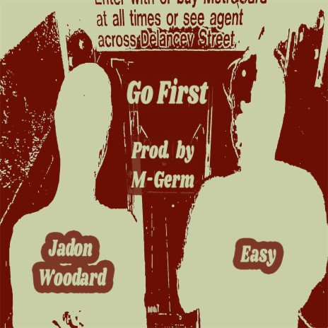 Go First ft. Easy | Boomplay Music