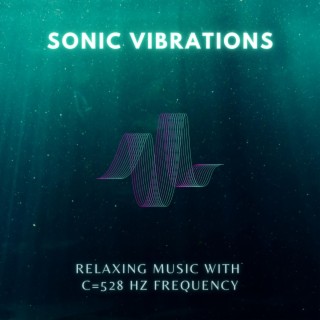 Relaxing Music 528 Hz | Boomplay Music