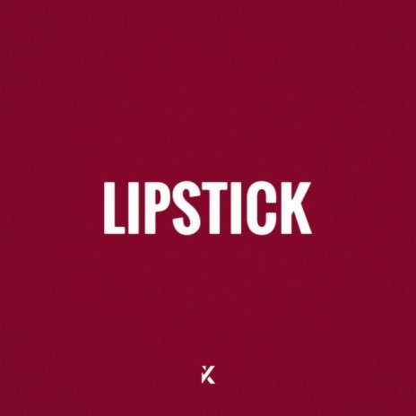 Lipstick | Boomplay Music