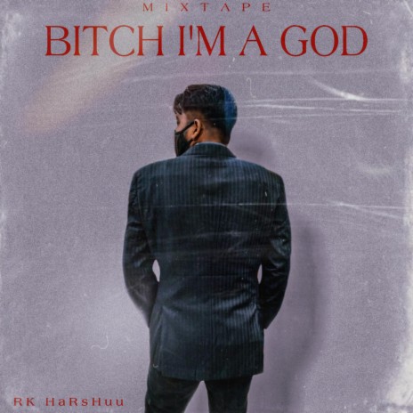 Bitch I'm A God | Boomplay Music