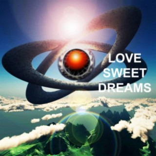 Love Sweet Dreams