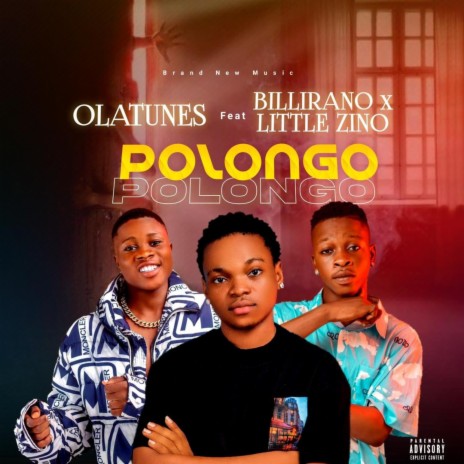 Polongo ft. Billirano & Little zino | Boomplay Music
