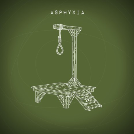 Asphyxia | Boomplay Music