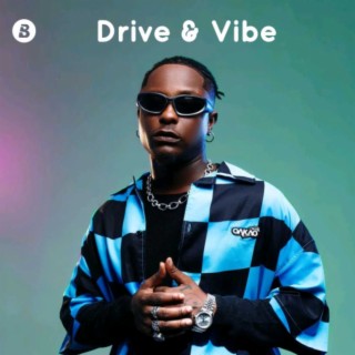 Drive and Vibe