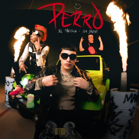 Perro ft. Sir Speedy & Nando Produce | Boomplay Music