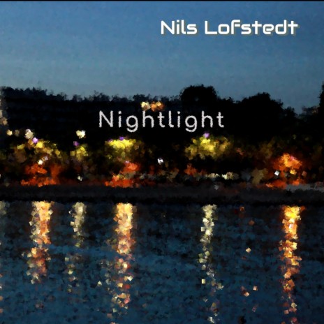 Nightlight | Boomplay Music
