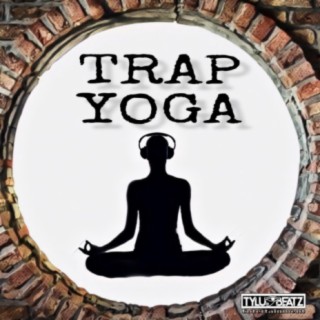 Trap Yoga