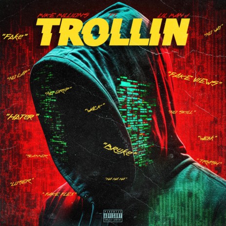 Trollin ft. Lil Man J | Boomplay Music