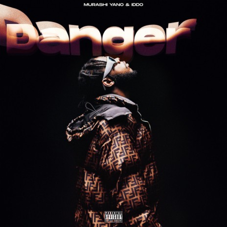 Danger ft. IDDO | Boomplay Music