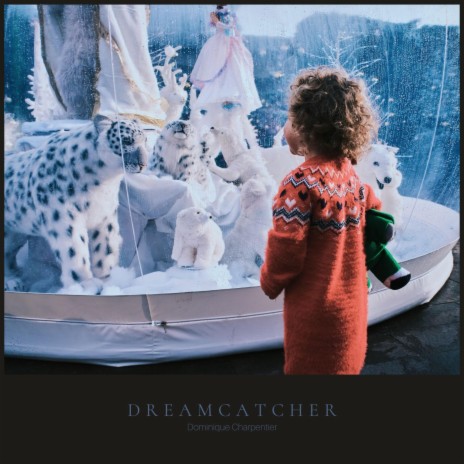 Dreamcatcher | Boomplay Music