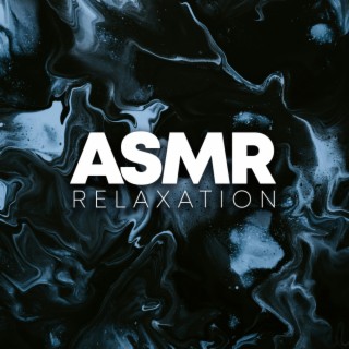 ASMR Relaxation