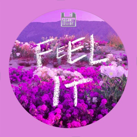 Feel It ft. Alia Palant | Boomplay Music