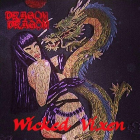 Wicked Vixen | Boomplay Music