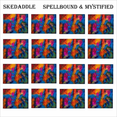 Spellbound & Mystified | Boomplay Music