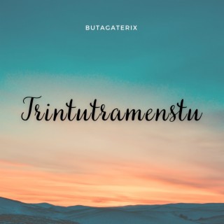 Trintutramenstu